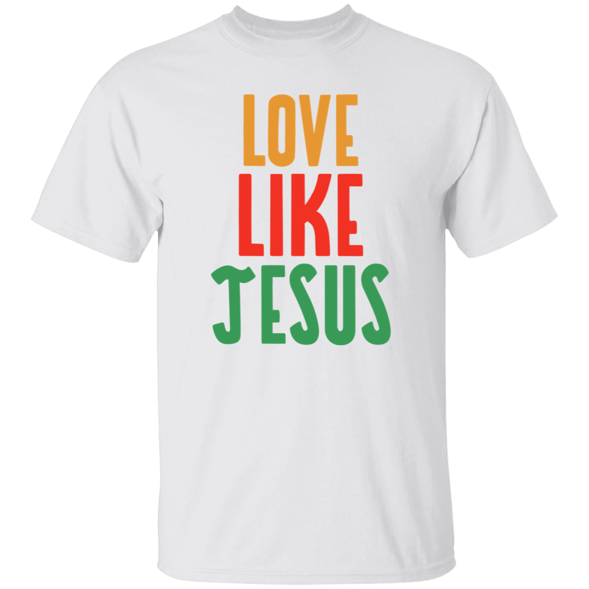 Love Like Jesus T-Shirt
