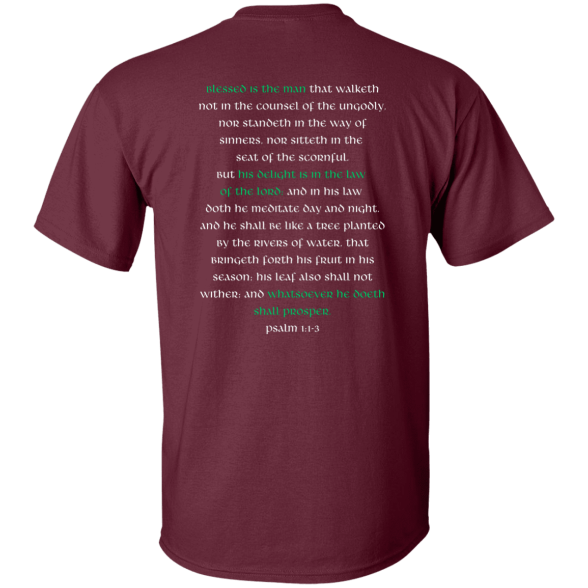 Rooted T-Shirt | Psalm 1:1-3 | 2-Sided