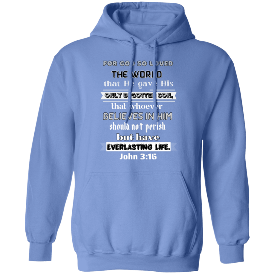 John 3:16 Pullover Hoodie