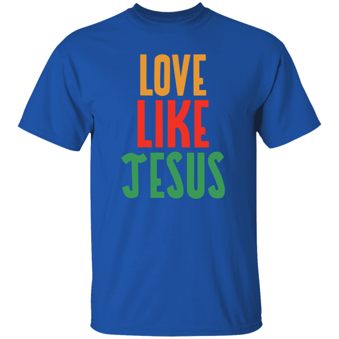 Love Like Jesus T-Shirt