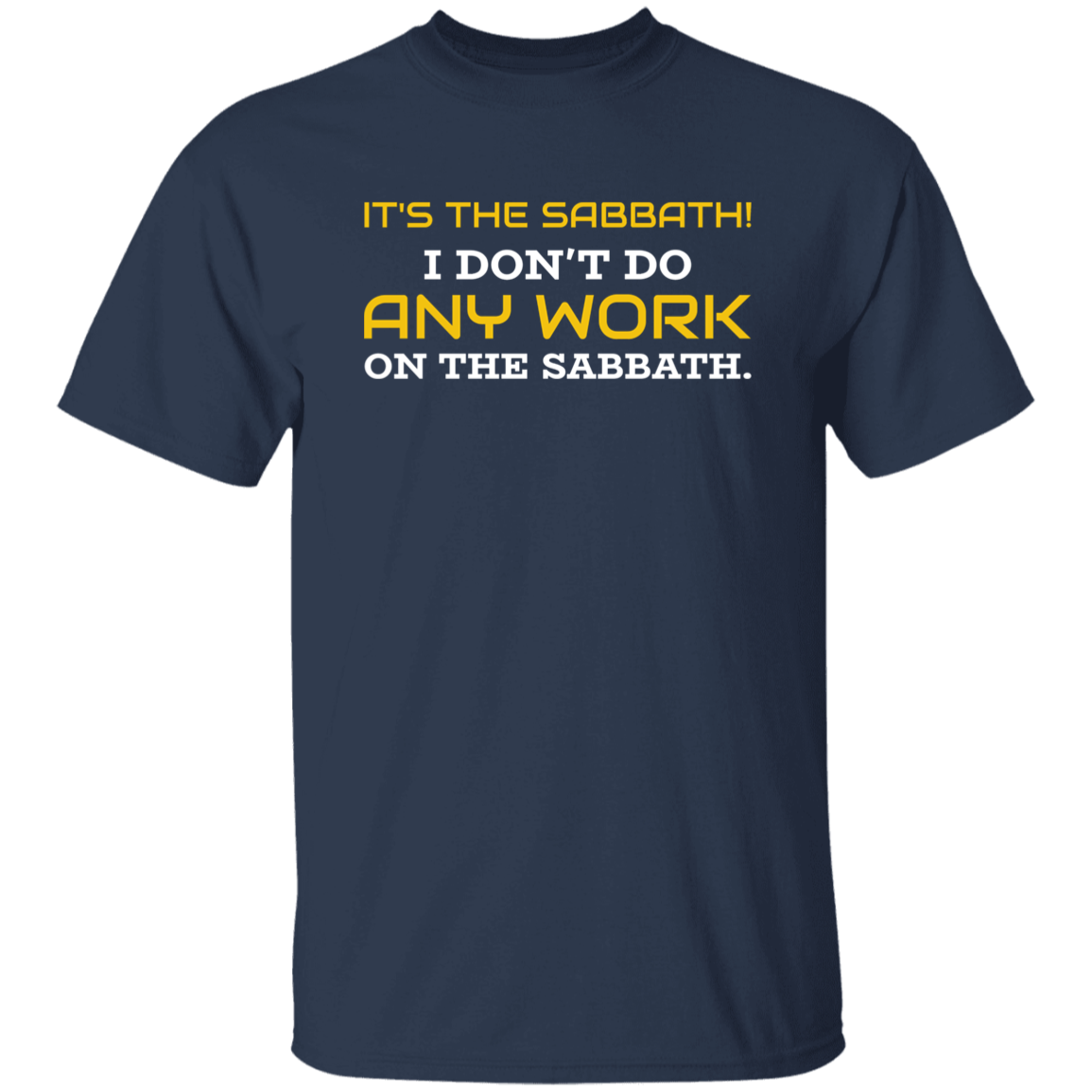It's The Sabbath T-Shirt
