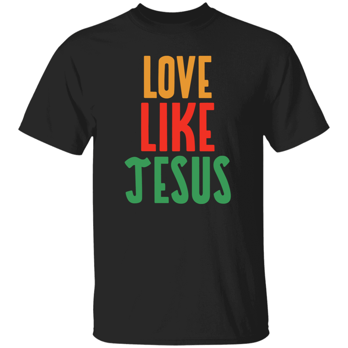 Love Like Jesus T-Shirt