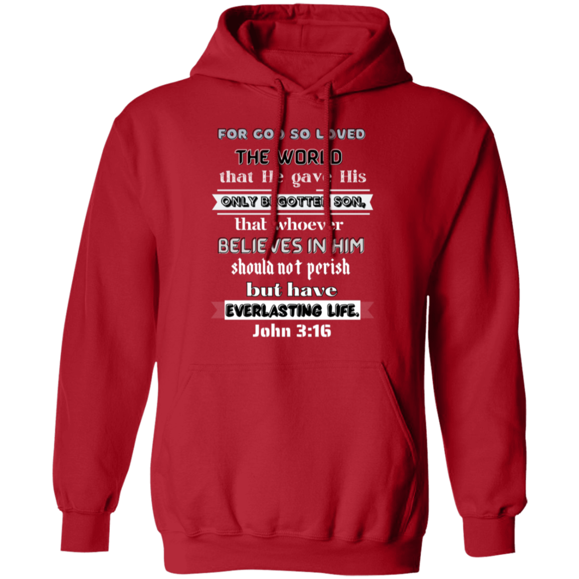 John 3:16 Pullover Hoodie