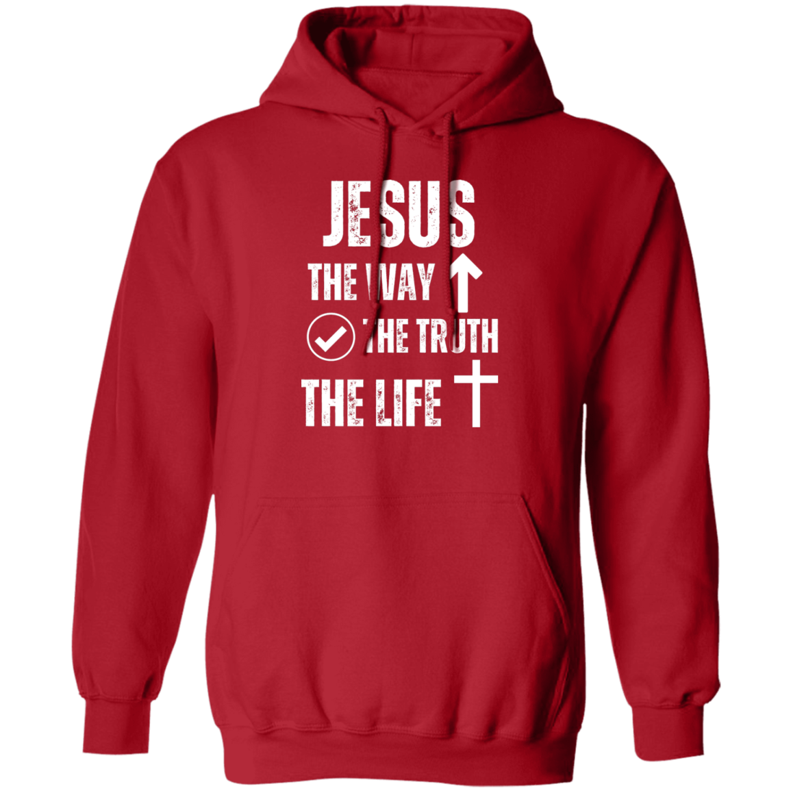 Jesus - The Way, The Truth, The Life Pullover Hoodie