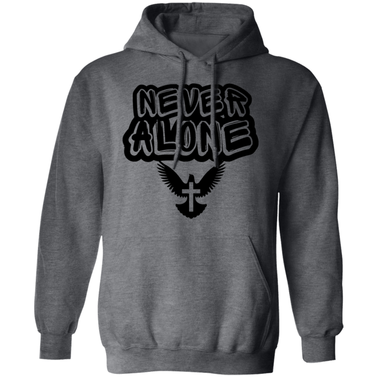 Never Alone Pullover Hoodie