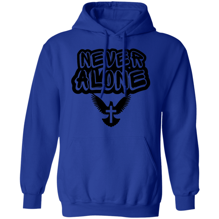 Never Alone Pullover Hoodie