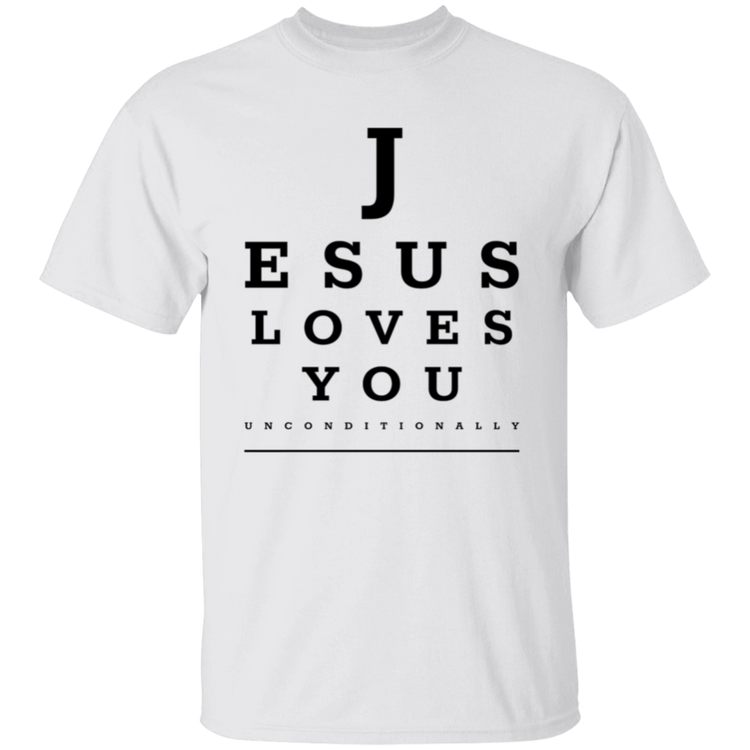Jesus Loves You Unconditionally T-Shirt