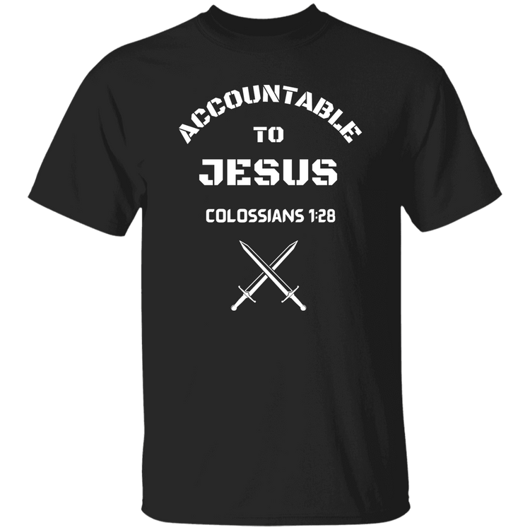 Accountable to Jesus T-Shirt | 2-Sided