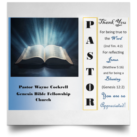 Pastor's Appreciation Satin Square Poster 24"x24" or 30"x30"