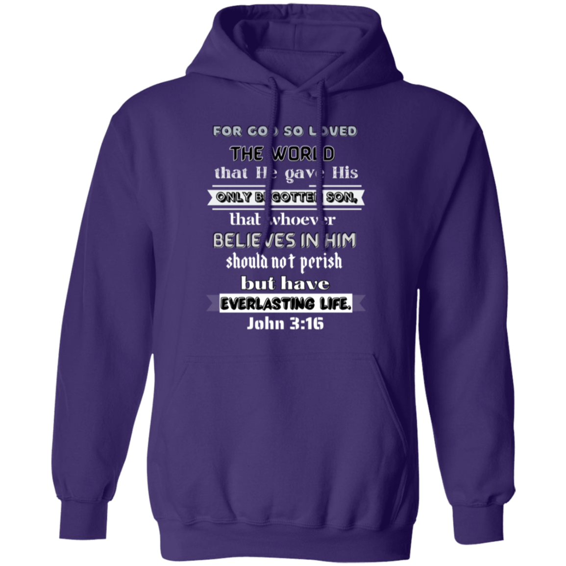 John 3:16 Pullover Hoodie