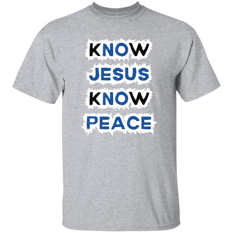 Know Jesus, Know Peace T-Shirt