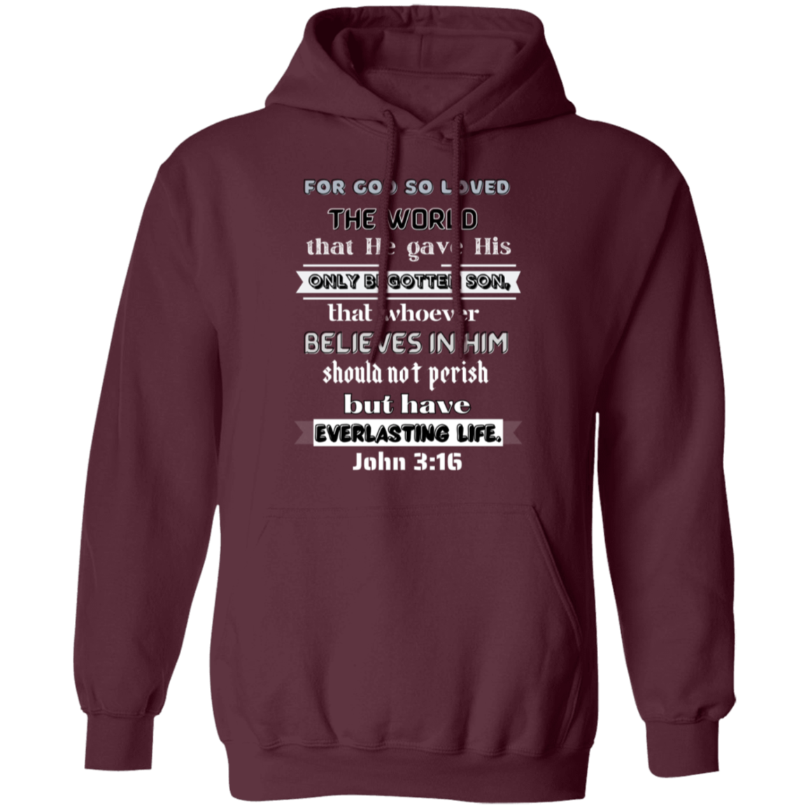 John 3:16 Pullover Hoodie
