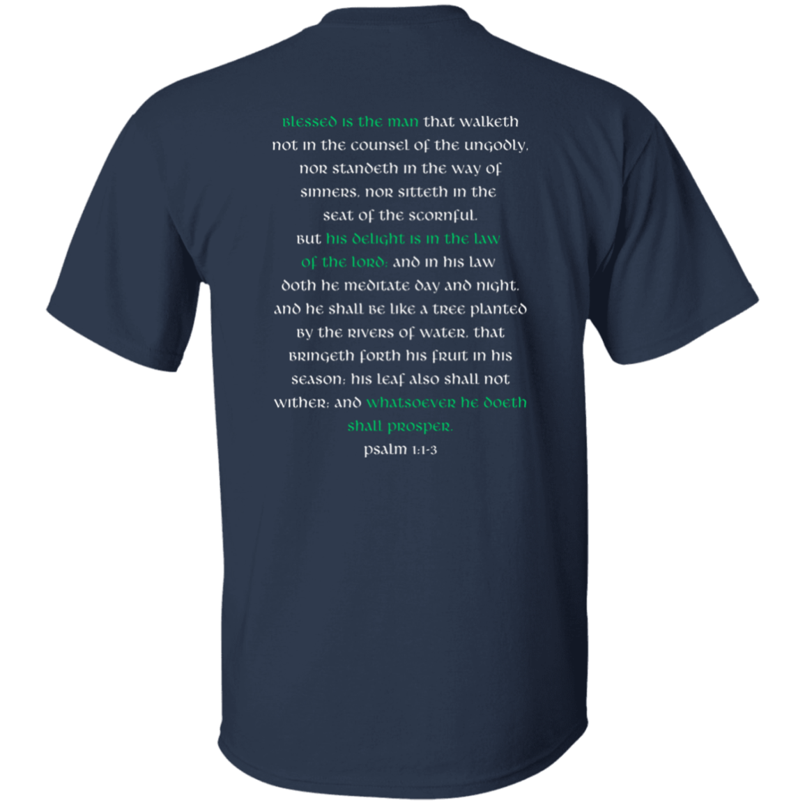 Rooted T-Shirt | Psalm 1:1-3 | 2-Sided