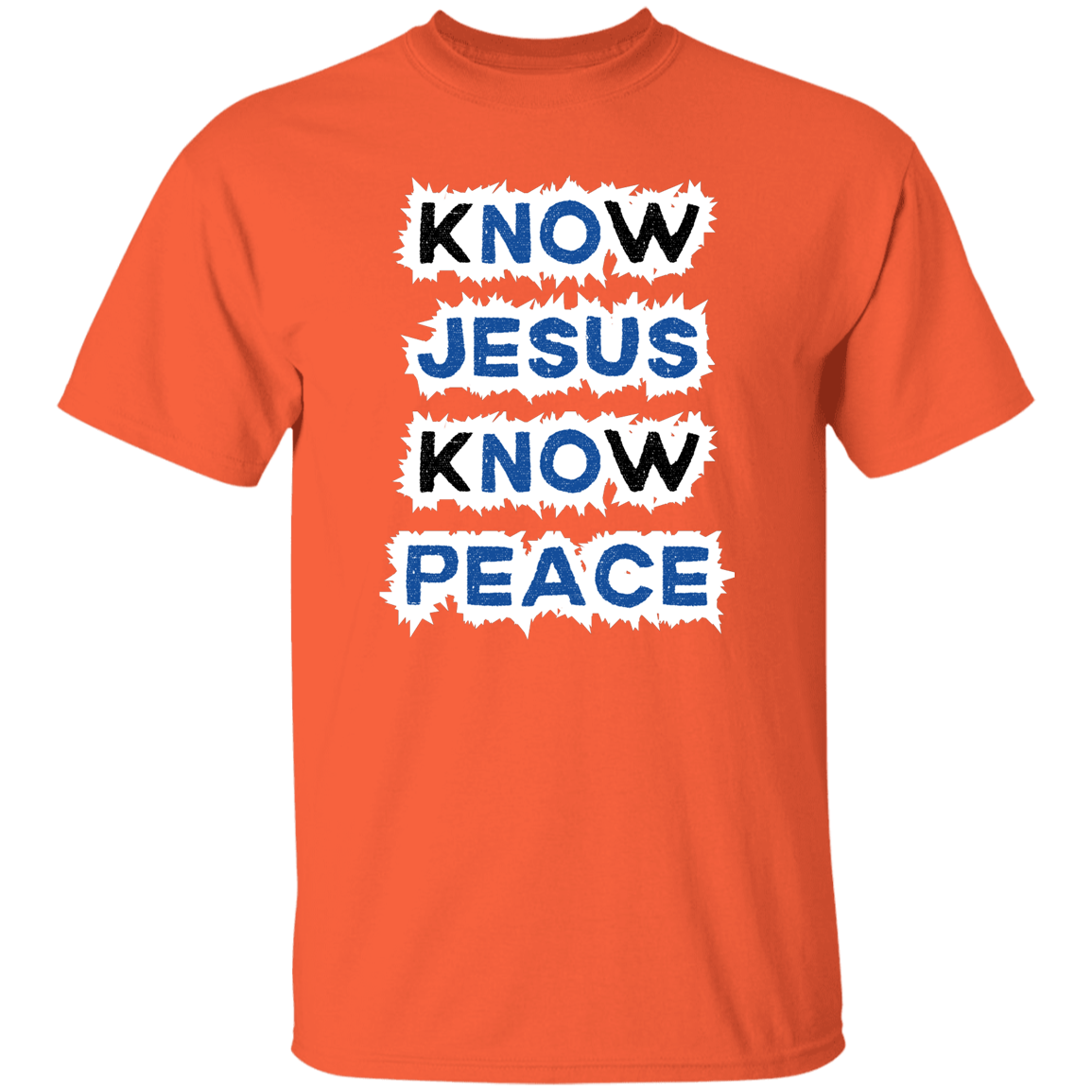 Know Jesus, Know Peace T-Shirt