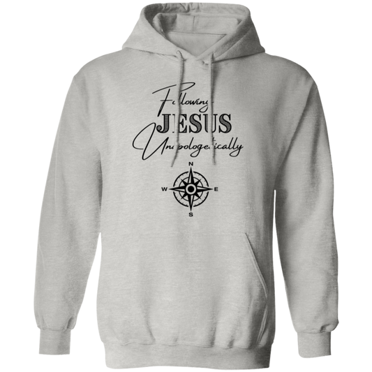 Following Jesus Unapologetically Pullover Hoodie