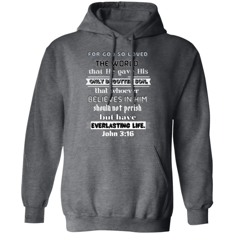 John 3:16 Pullover Hoodie