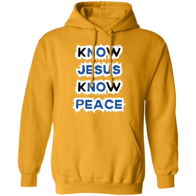 Know Jesus Know Peace Pullover Hoodie