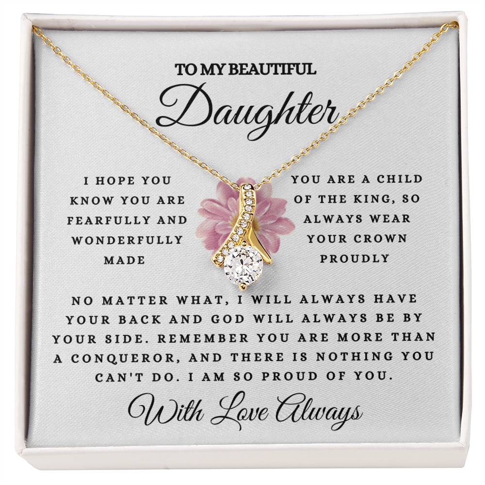 To My Beautiful Daughter, Fearfully & Wonderfully Made | Alluring Beauty Necklace (14k White Gold or 18k Yellow Gold)