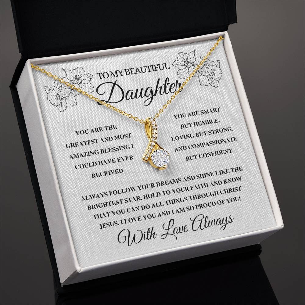 To My Beautiful Daughter | Alluring Beauty Necklace (14k White Gold or 18k Yellow Gold)