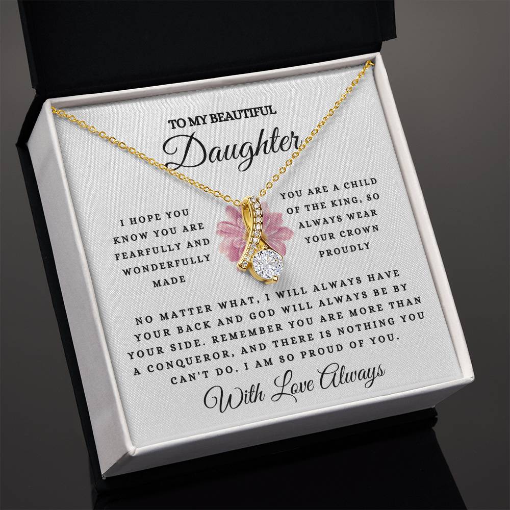 To My Beautiful Daughter, Fearfully & Wonderfully Made | Alluring Beauty Necklace (14k White Gold or 18k Yellow Gold)