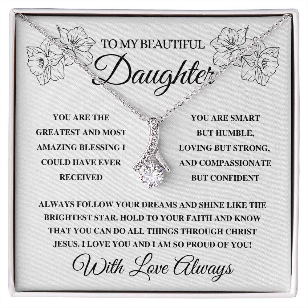 To My Beautiful Daughter | Alluring Beauty Necklace (14k White Gold or 18k Yellow Gold)