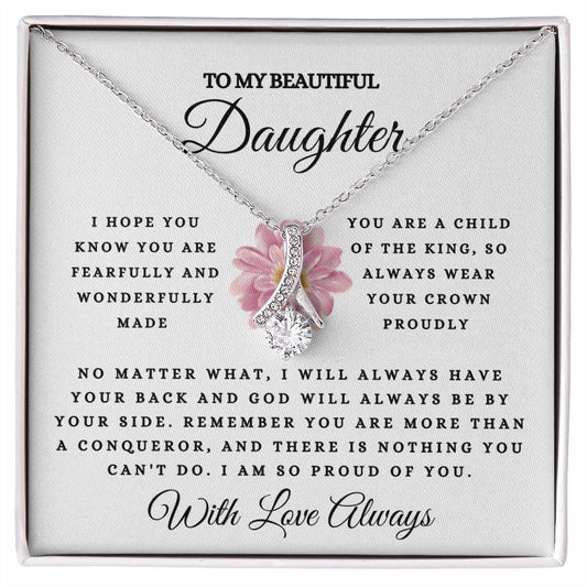 To My Beautiful Daughter, Fearfully & Wonderfully Made | Alluring Beauty Necklace (14k White Gold or 18k Yellow Gold)