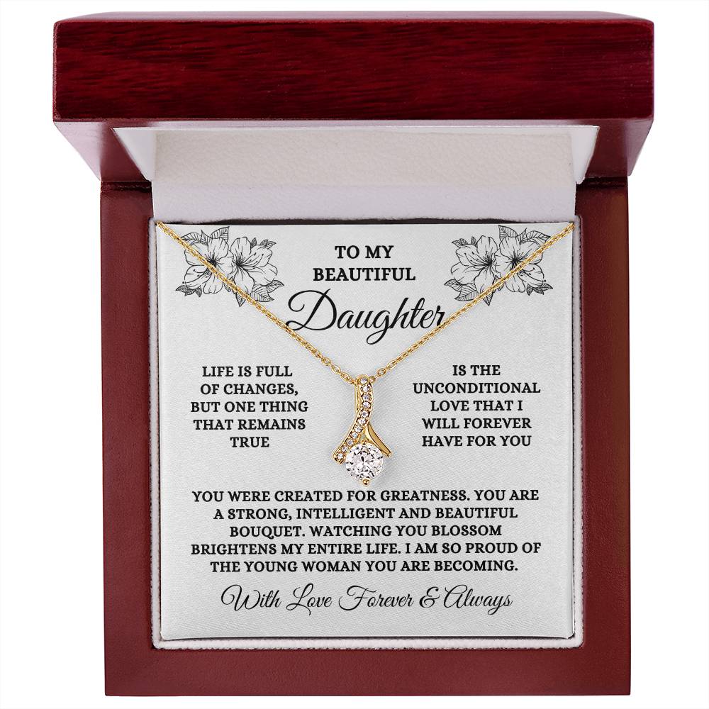 To My Beautiful Daughter, Unconditional Love | Alluring Beauty Necklace (14k White Gold or 18k Yellow Gold)