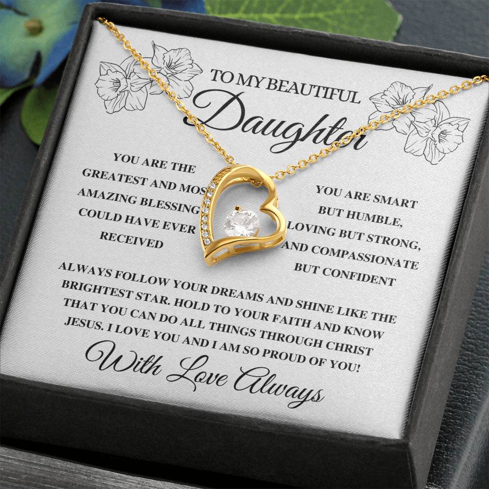 To My Beautiful Daughter| Forever Love Necklace (14k White Gold or 18k Yellow Gold)