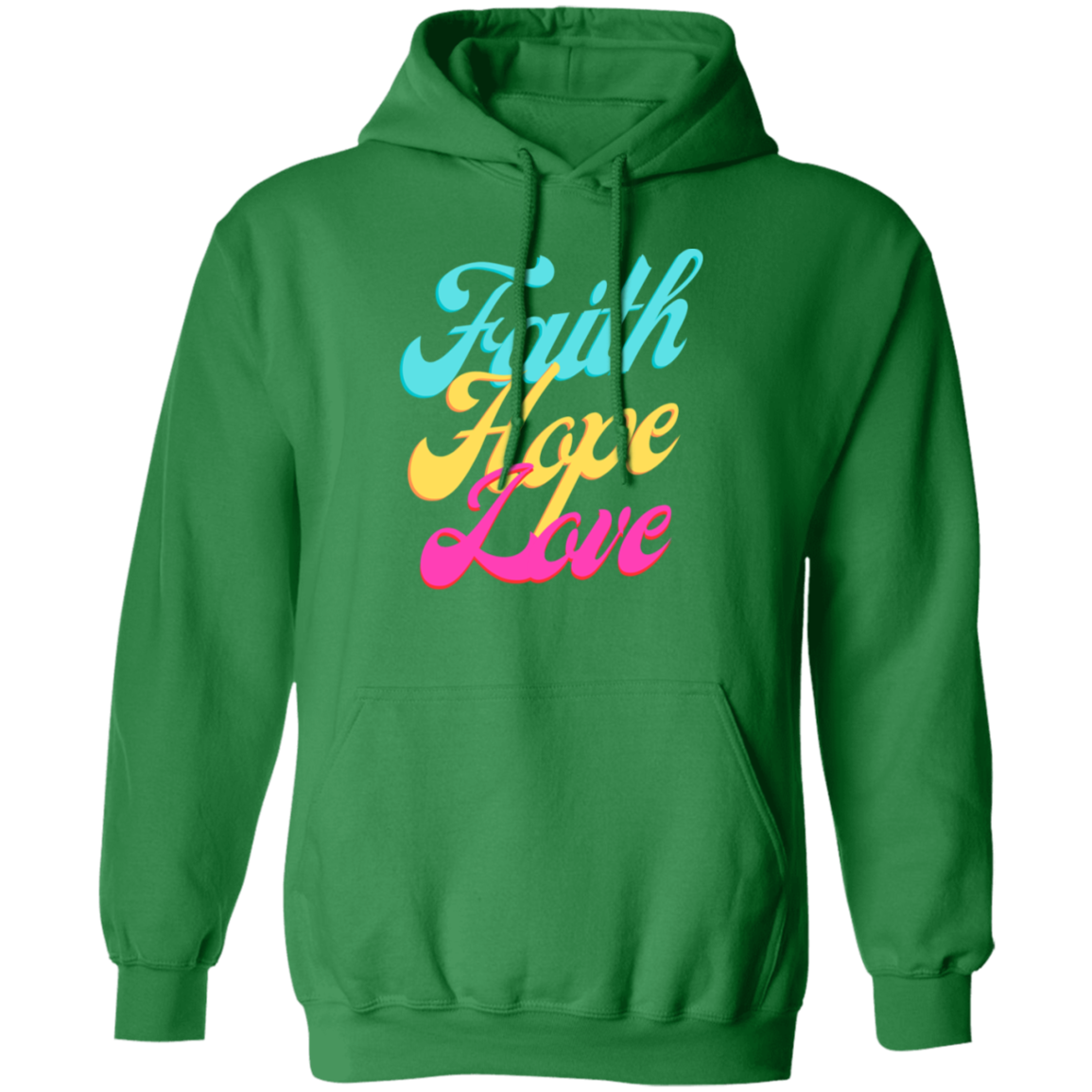 Faith, Hope, Love Pullover Hoodie