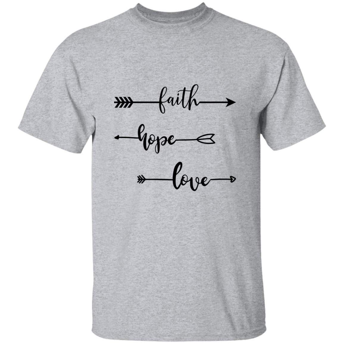 Faith, Hope, Love T-Shirt