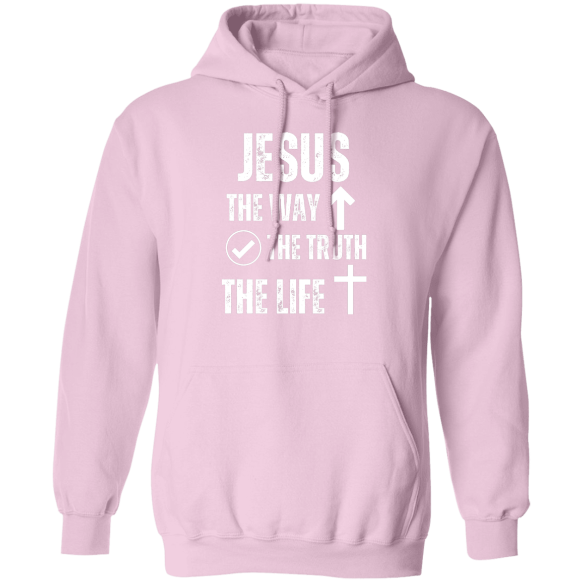 Jesus - The Way, The Truth, The Life Pullover Hoodie
