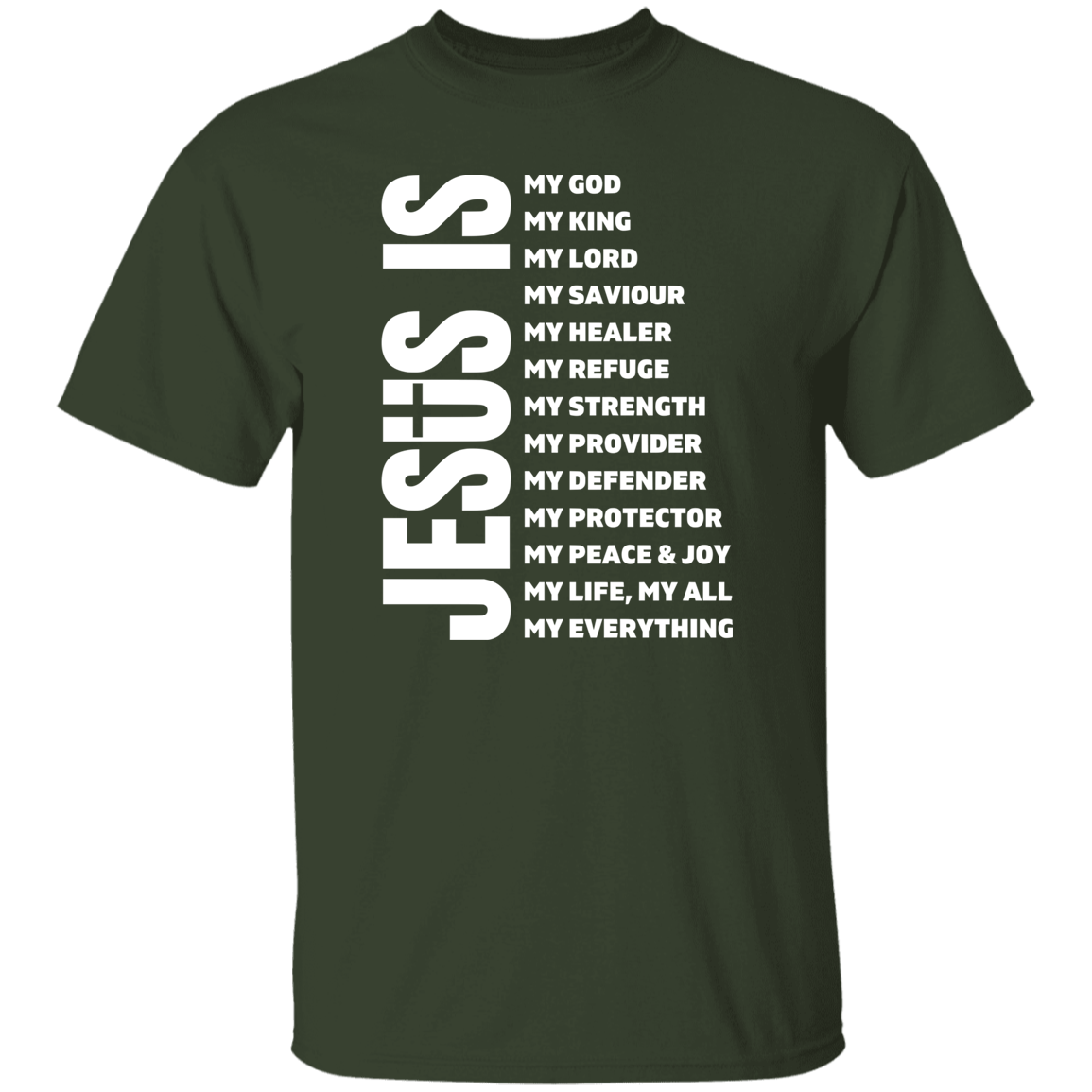 Jesus Is T-Shirt