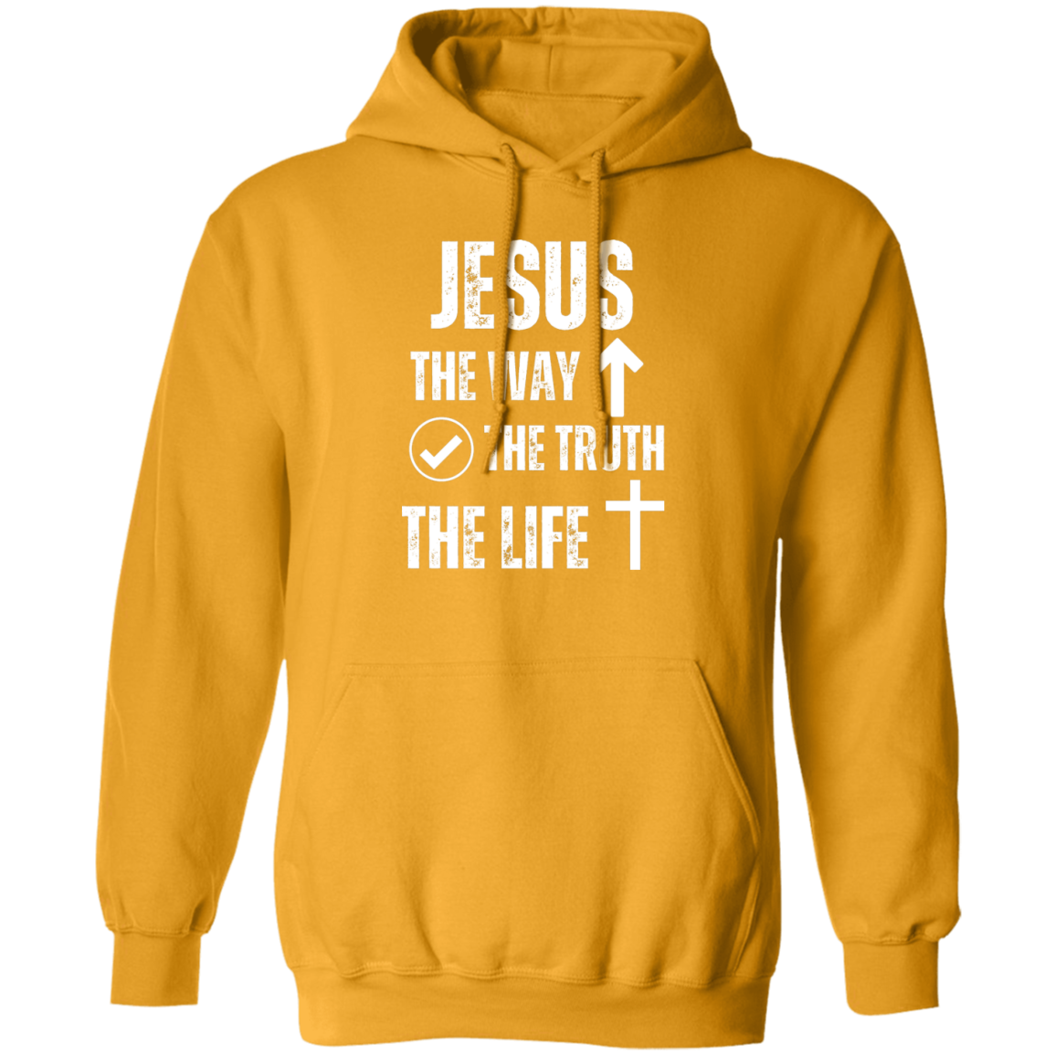 Jesus - The Way, The Truth, The Life Pullover Hoodie