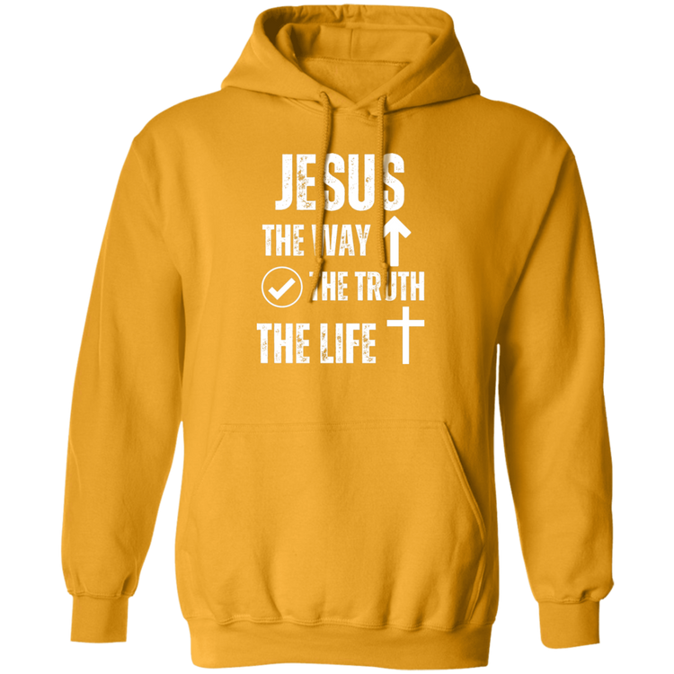 Jesus - The Way, The Truth, The Life Pullover Hoodie