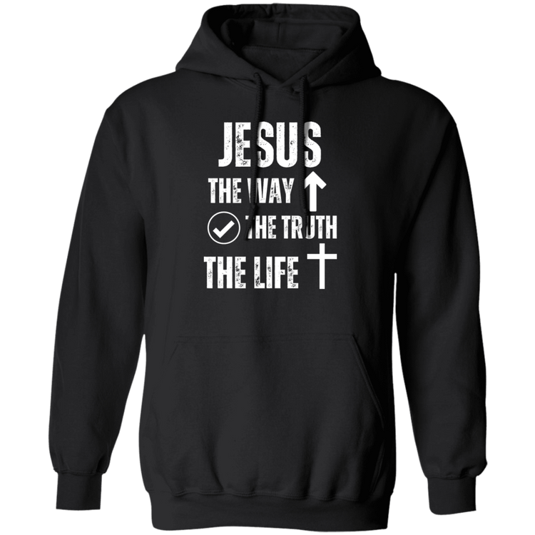 Jesus - The Way, The Truth, The Life Pullover Hoodie