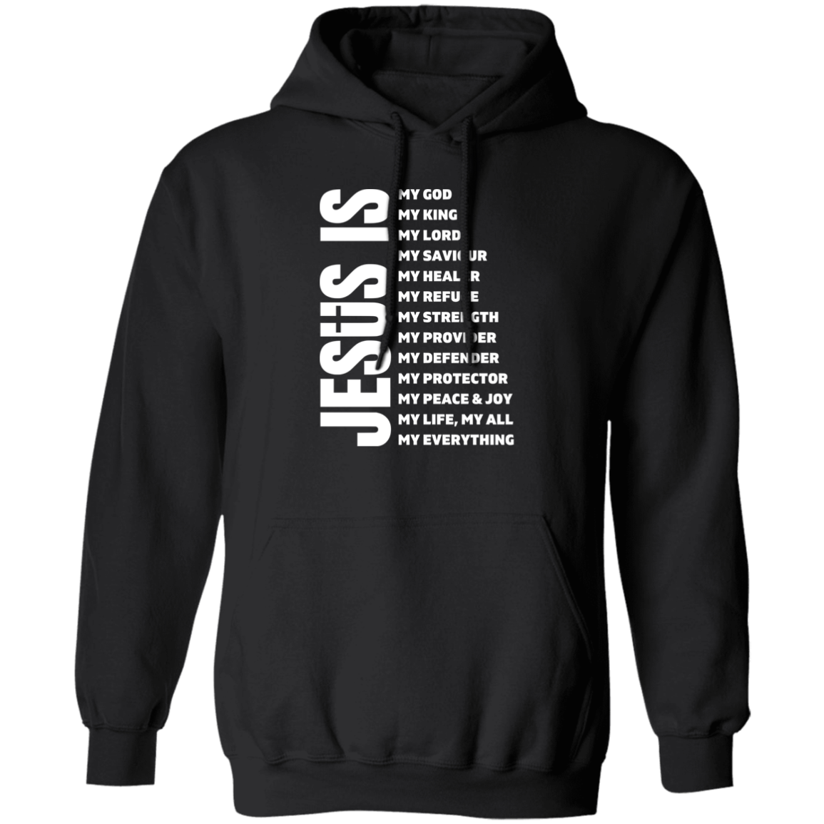 Jesus Is Pullover Hoodie