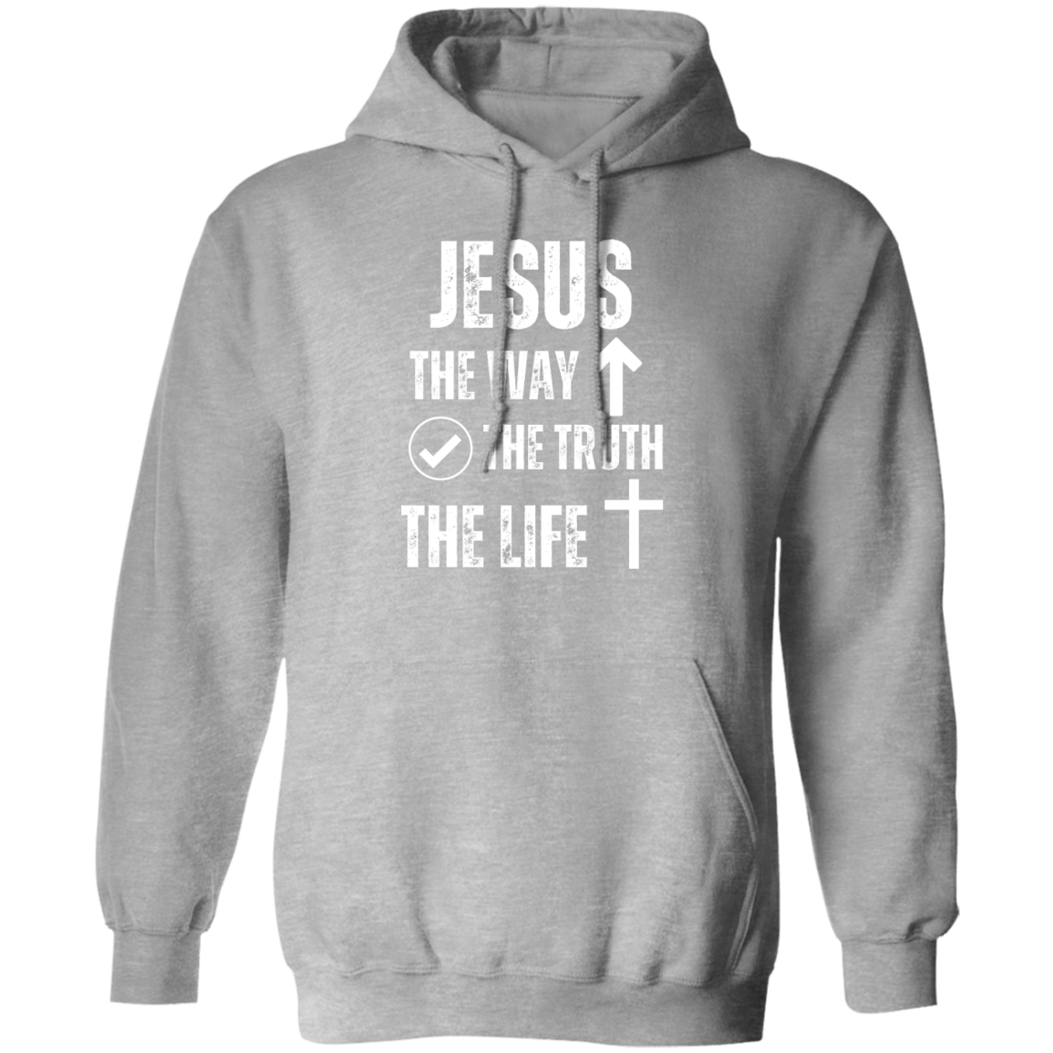 Jesus - The Way, The Truth, The Life Pullover Hoodie