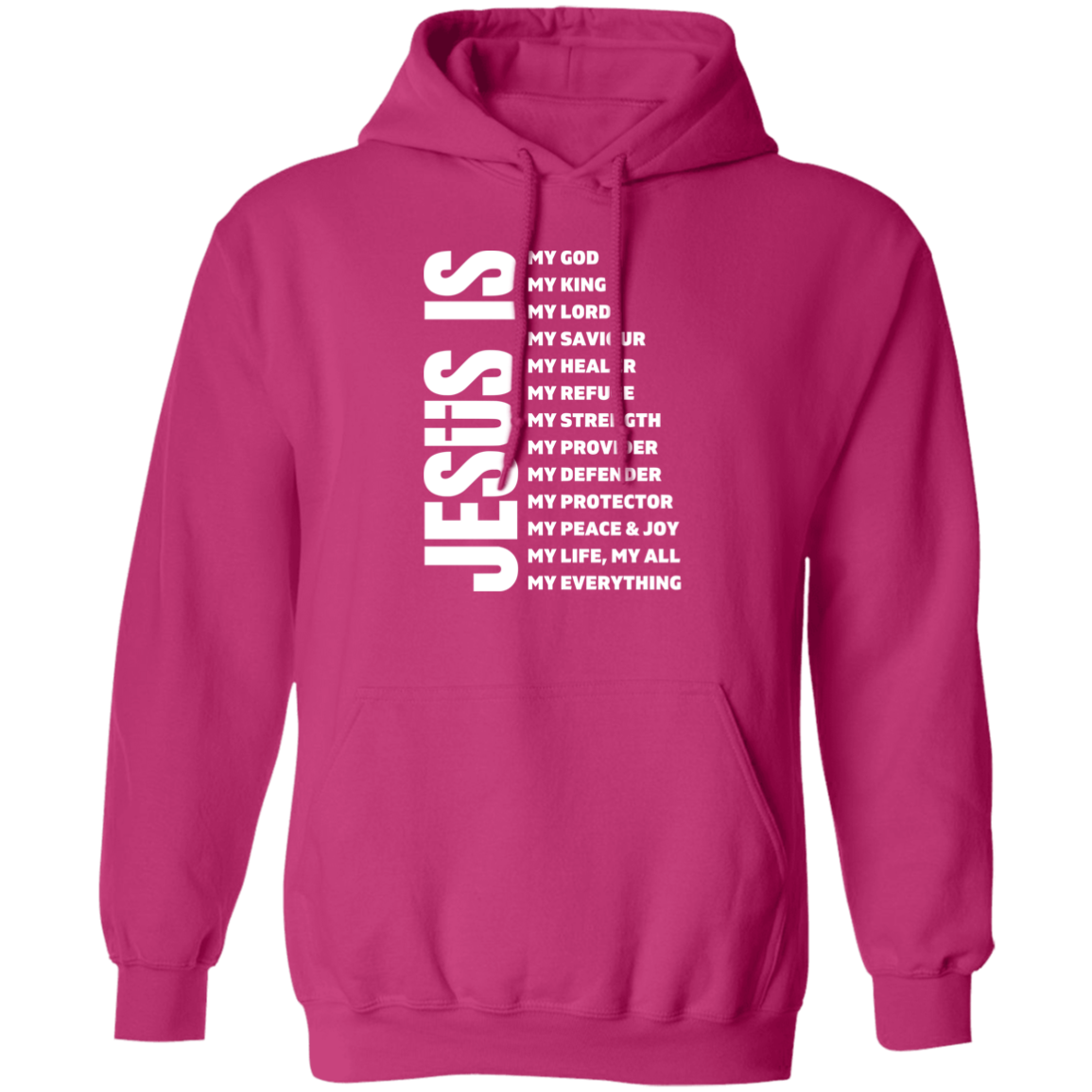 Jesus Is Pullover Hoodie