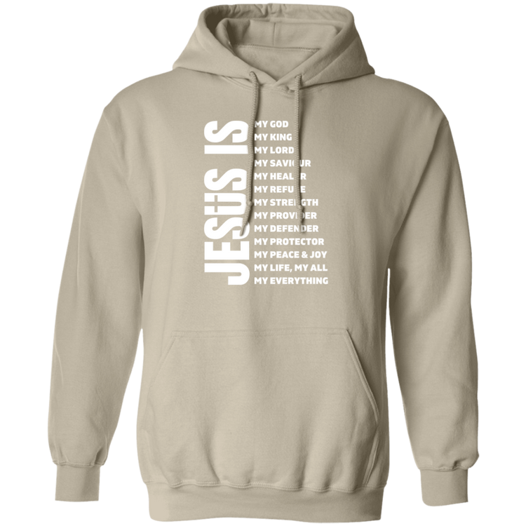 Jesus Is Pullover Hoodie
