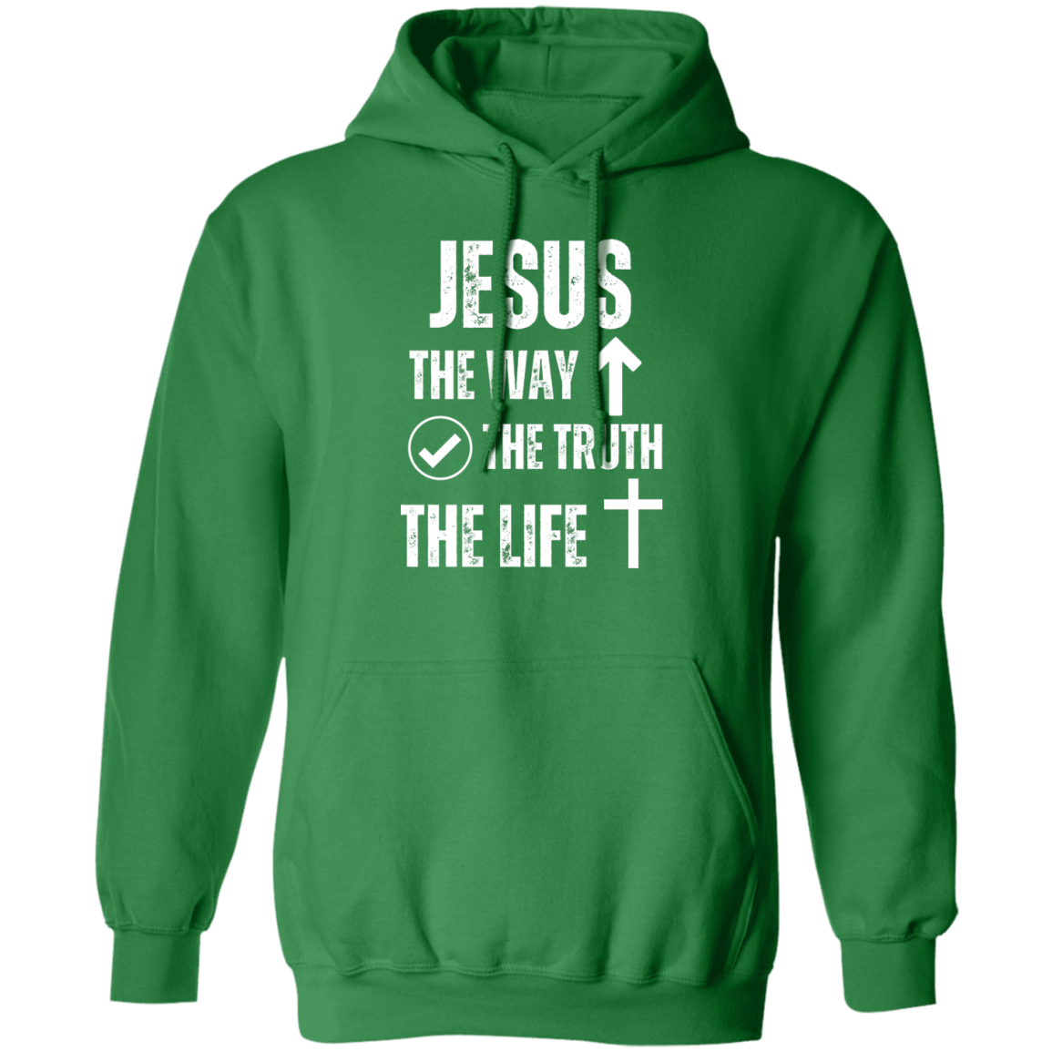 Jesus - The Way, The Truth, The Life Pullover Hoodie