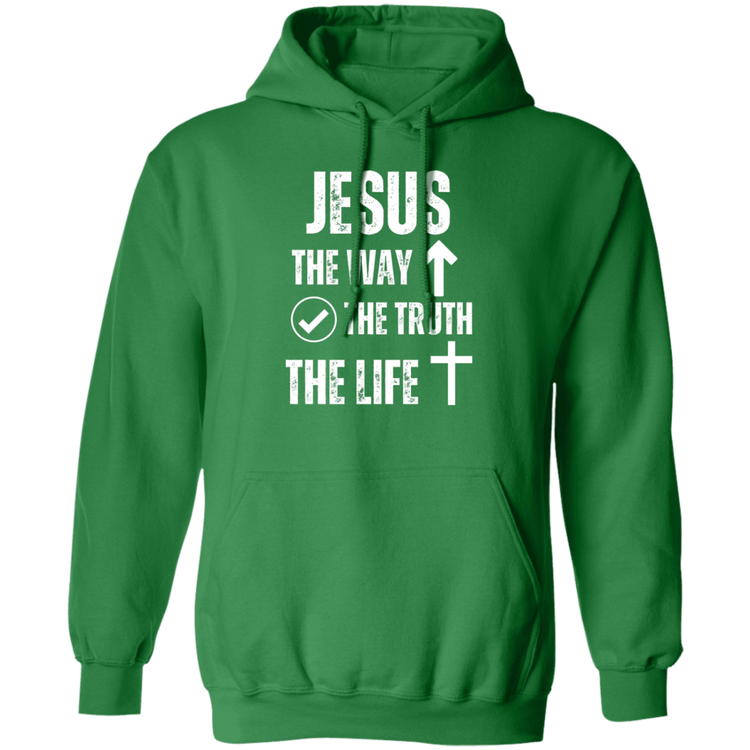 Jesus - The Way, The Truth, The Life Pullover Hoodie