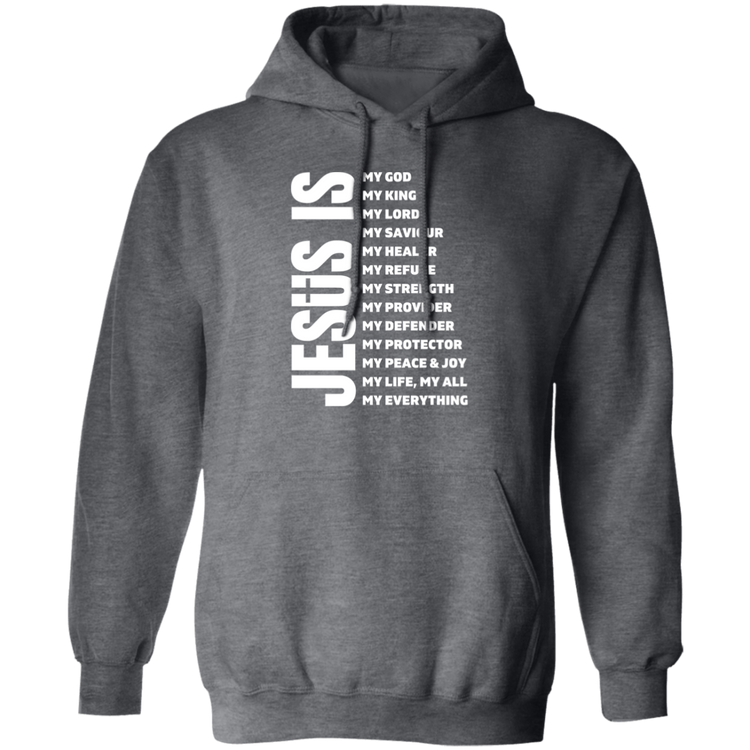 Jesus Is Pullover Hoodie