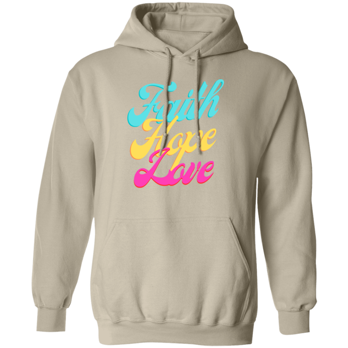 Faith, Hope, Love Pullover Hoodie