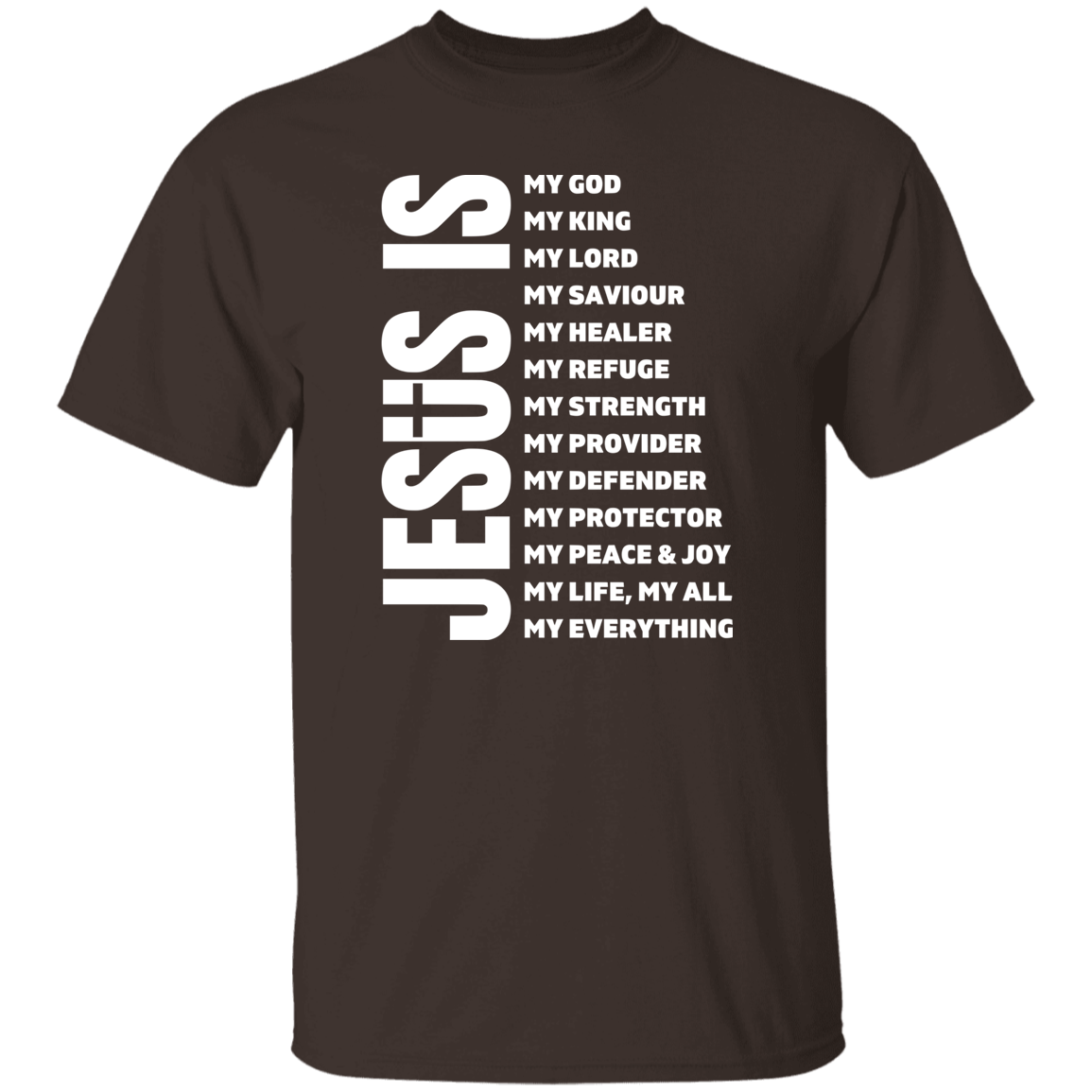 Jesus Is T-Shirt