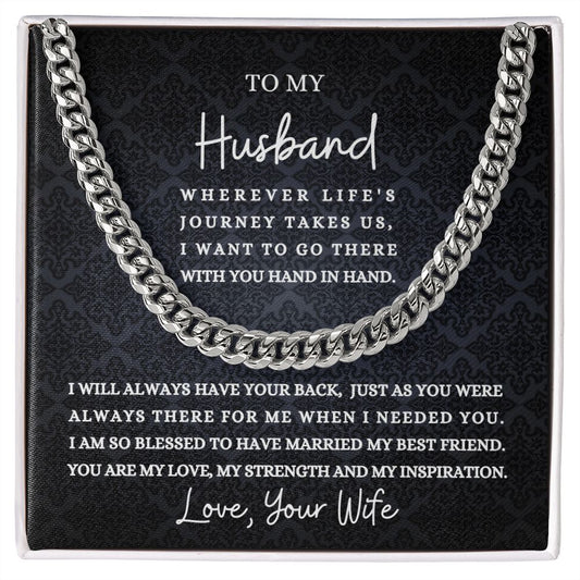 To My Husband | Cuban Link Chain (14k Yellow Gold or Stainless Steel)