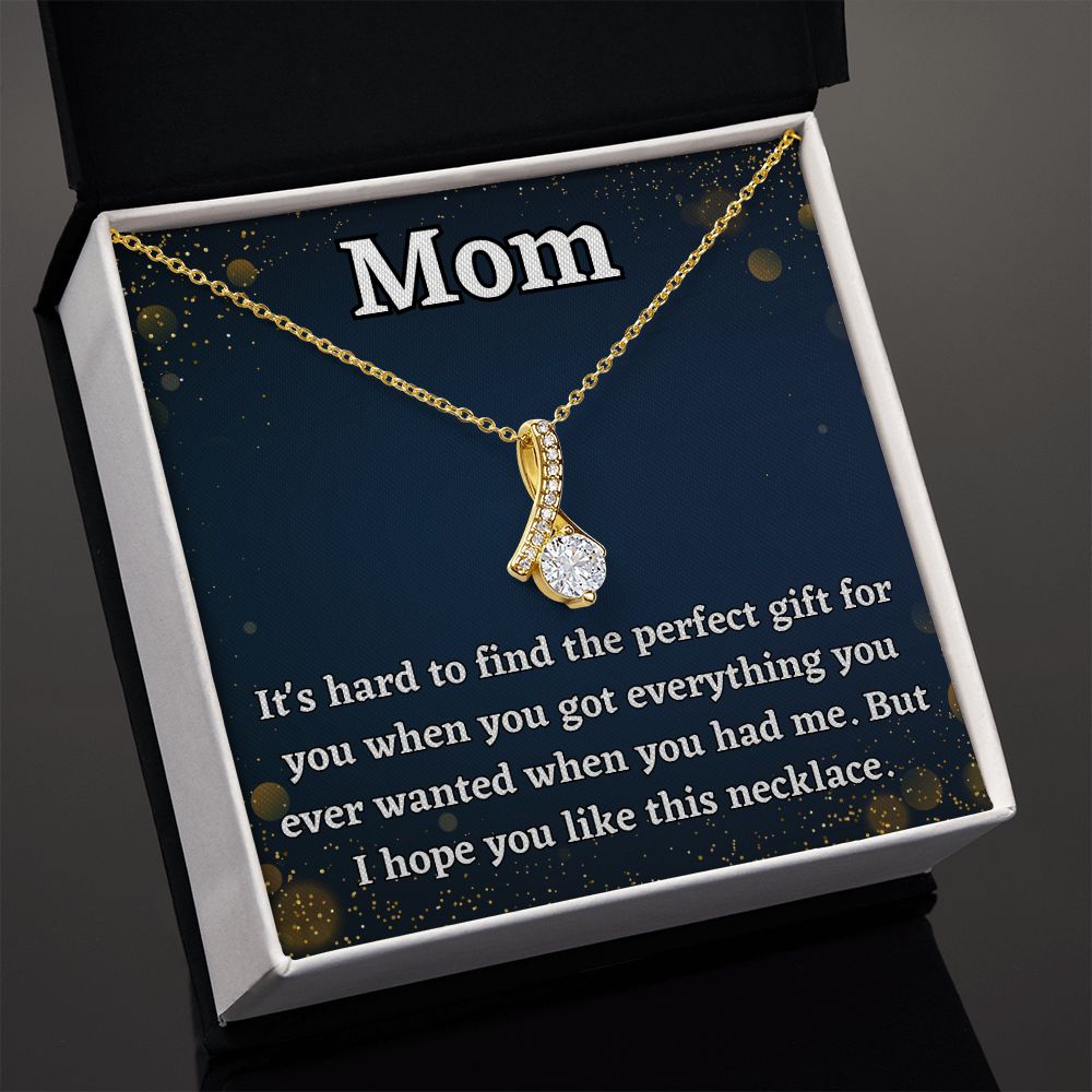 Mom Alluring Beauty Necklace | Everything You Ever Wanted | Mother's Day Gift | Mom Birthday Gift | Mom Thank You Gift | Mom Just Because Gift