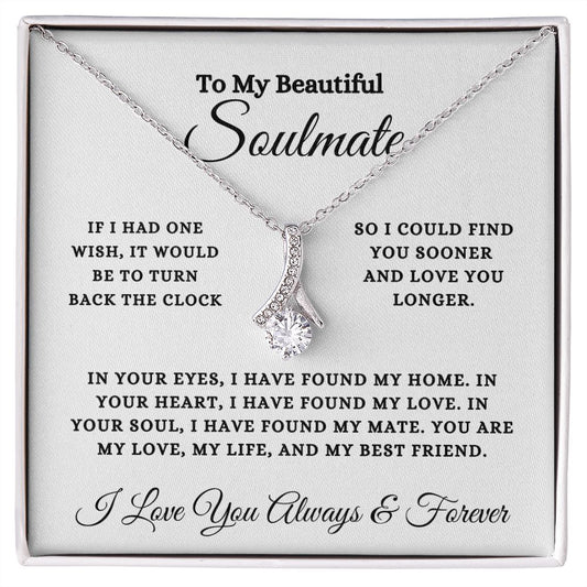 To My Beautiful Soulmate | Alluring Beauty Necklace (14k White Gold or 18k Yellow Gold)