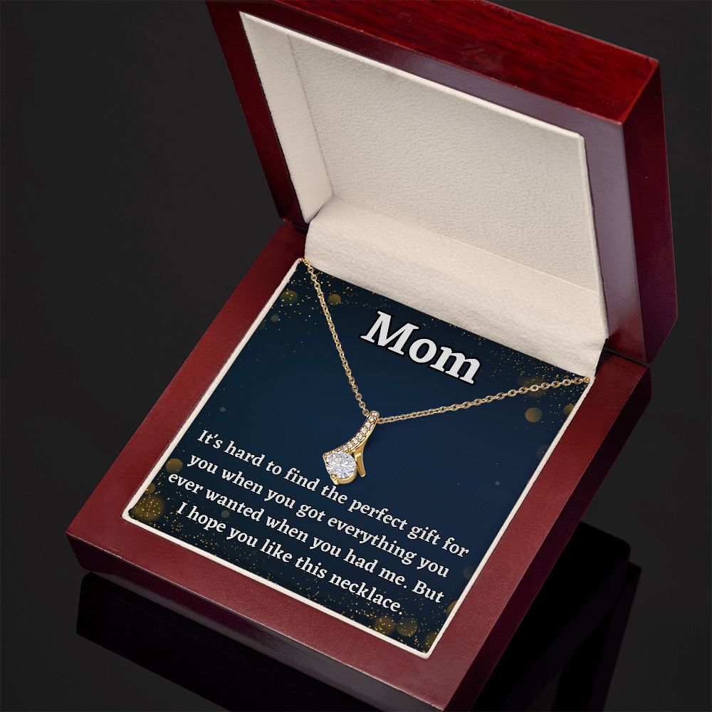 Mom Alluring Beauty Necklace | Everything You Ever Wanted | Mother's Day Gift | Mom Birthday Gift | Mom Thank You Gift | Mom Just Because Gift