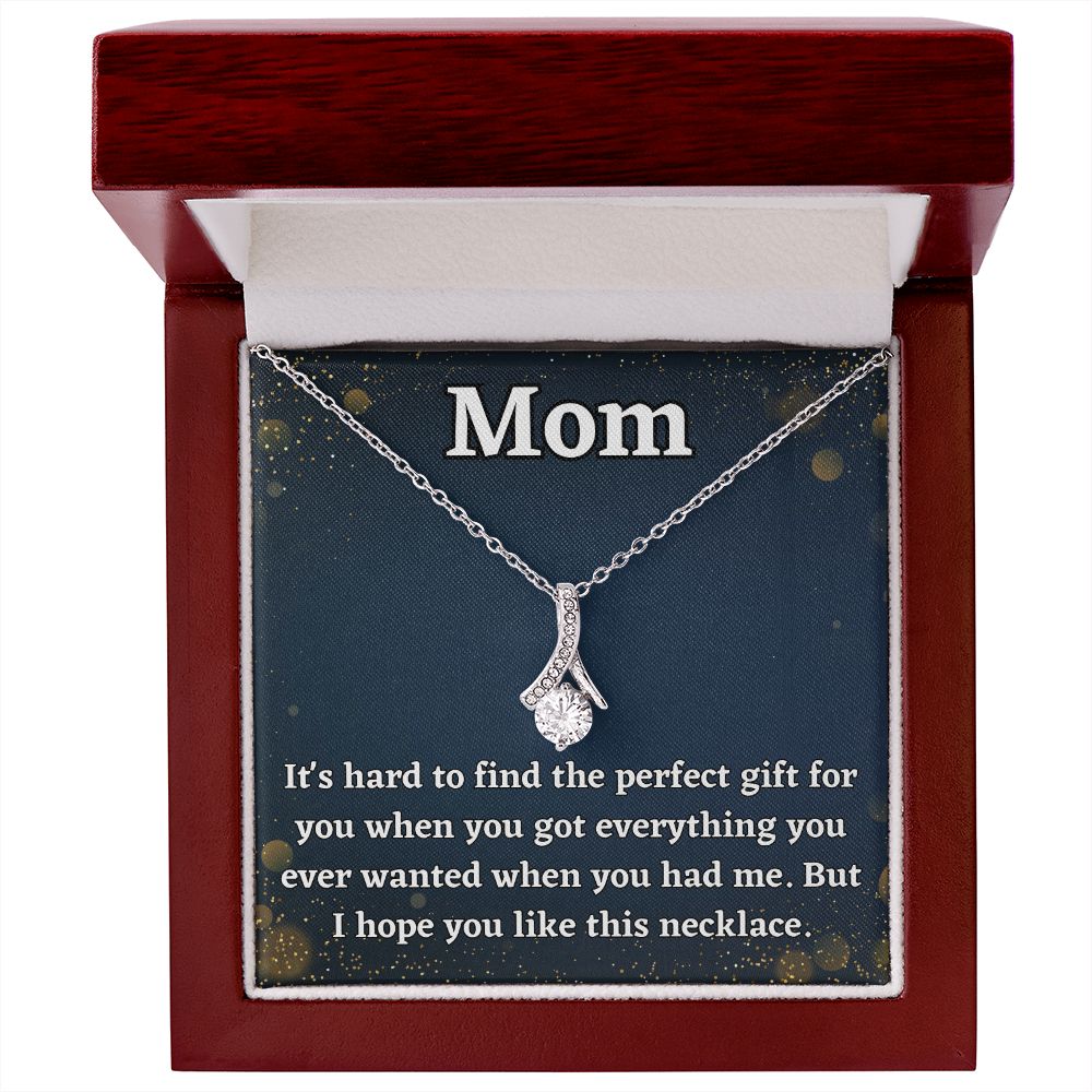 Mom Alluring Beauty Necklace | Everything You Ever Wanted | Mother's Day Gift | Mom Birthday Gift | Mom Thank You Gift | Mom Just Because Gift