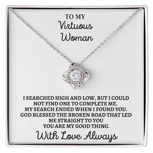 To My Virtuous Woman | Love Knot Necklace (14k White Gold or 18k Yellow Gold)